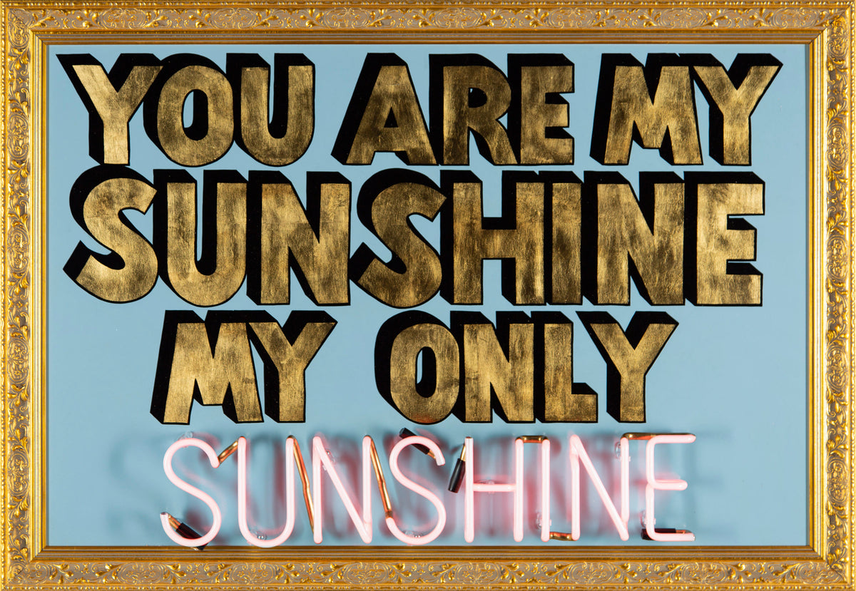 You Are My Sunshine - Pink